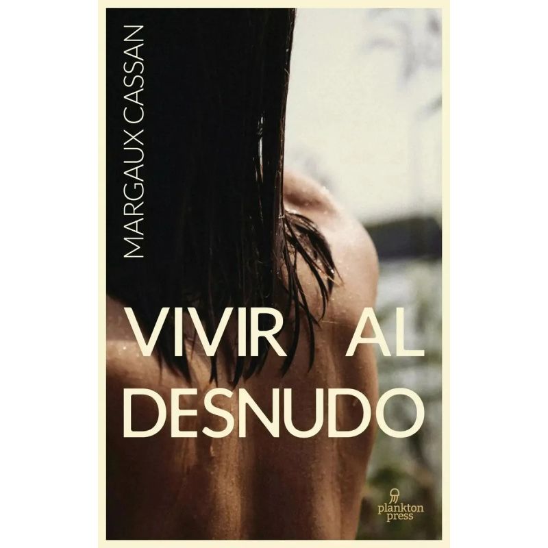 VIVIR AL DESNUDO (Nuevo)