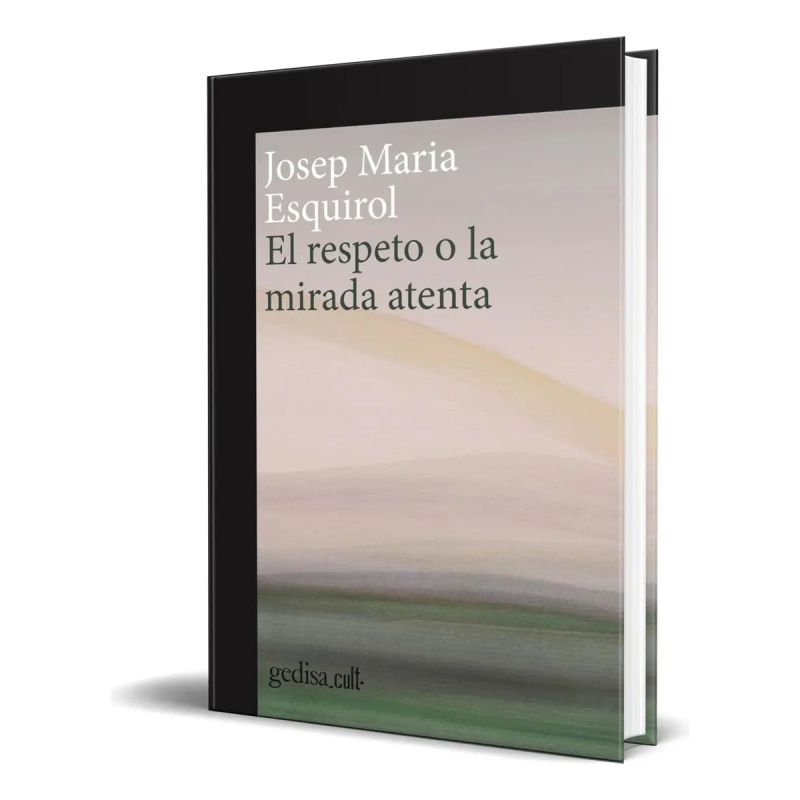 RESPETO O LA MIRADA ATENTA, EL (Nuevo)