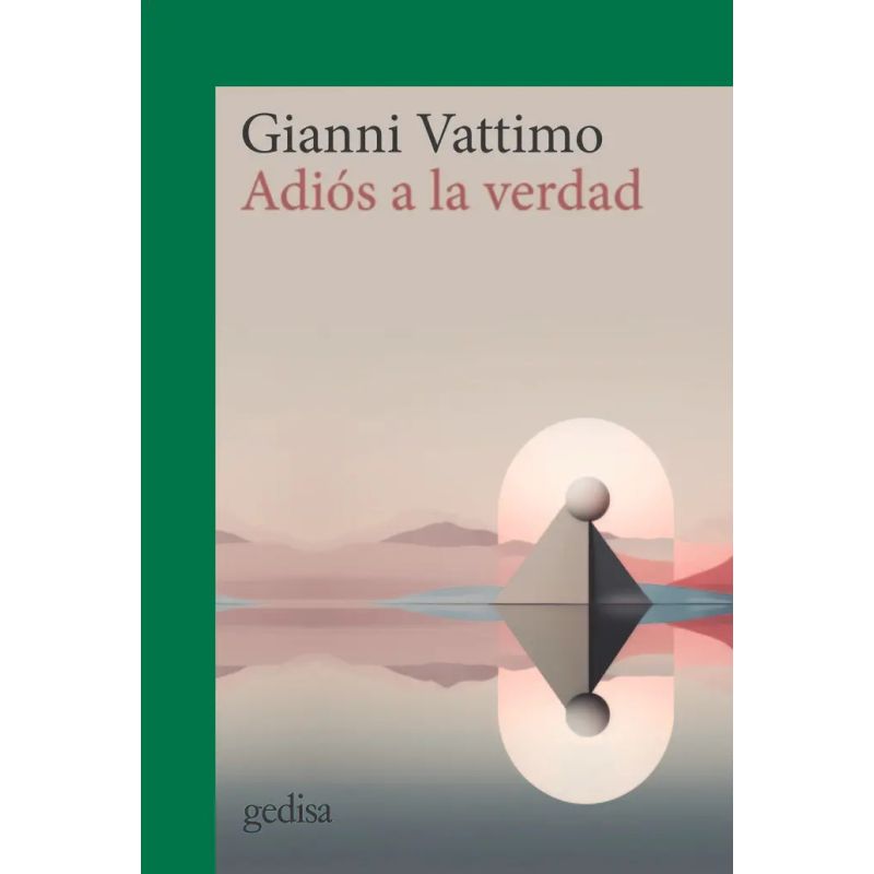 ADIOS A LA VERDAD (Nuevo)