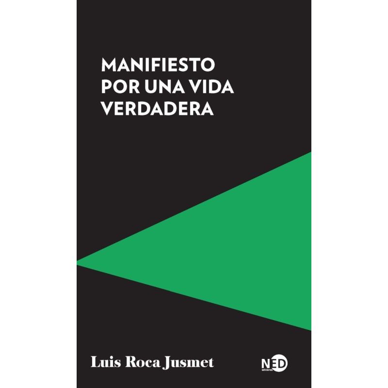 MANIFIESTO POR UNA VIDA VERDADERA (Nuevo)