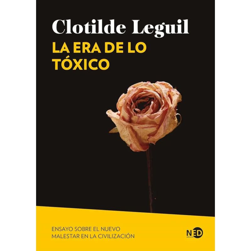 ERA DE LO TOXICO, LA (Nuevo)