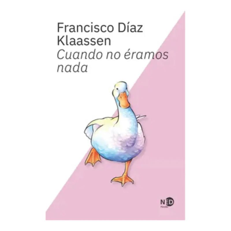 CUANDO NO ERAMOS NADA (Nuevo)