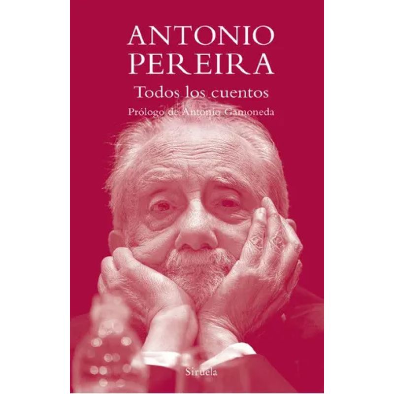 TODOS LOS CUENTOS - ANTONIO PEREIRA - TD (Nuevo)
