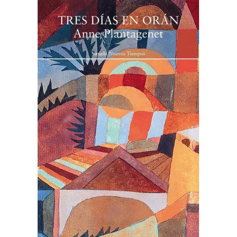 TRES DIAS EN ORAN (Nuevo)