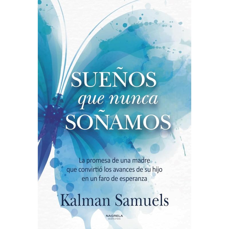 SUEÑOS QUE NUNCA SOÑAMOS (Nuevo)