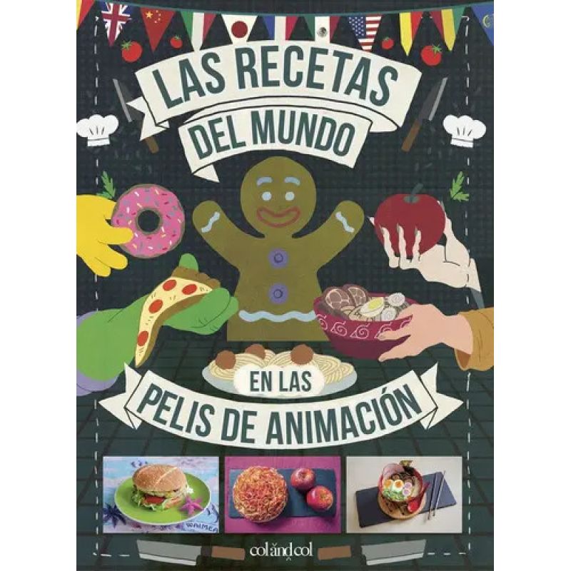 RECETAS DEL MUNDO EN LAS PELIS DE ANIMACION, LAS (Nuevo)