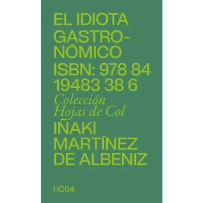 IDIOTA GASTRONOMICO, EL (Nuevo)