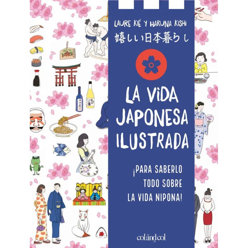 VIDA JAPONESA ILUSTRADA, LA