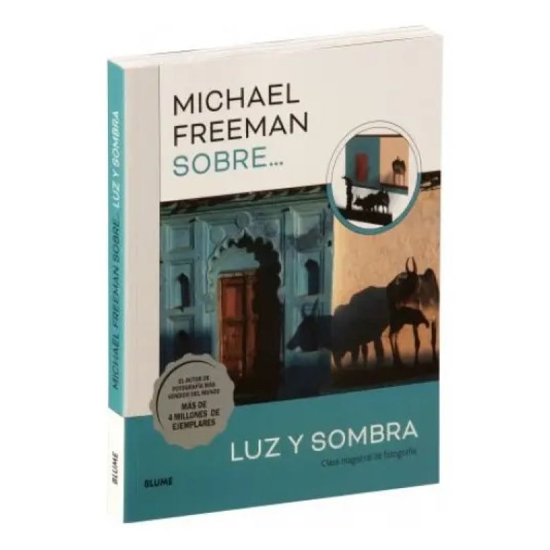 MICHAEL FREEMAN SOBRE... LUZ Y SOMBRA (Nuevo)