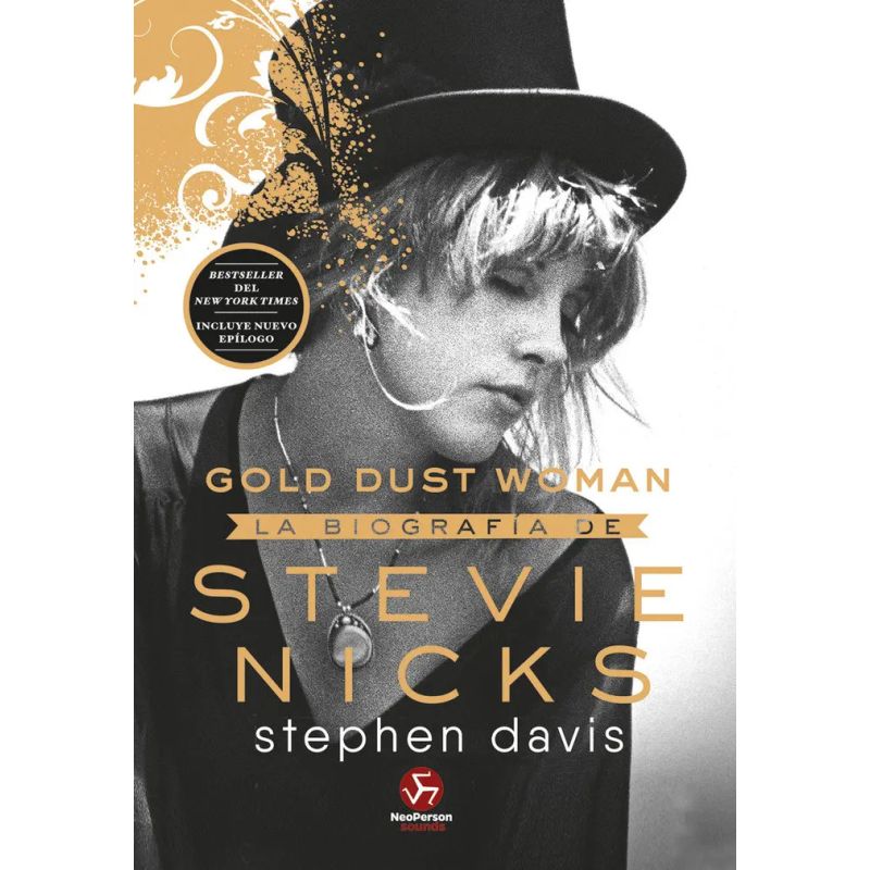 GOLD DUST WOMAN - LA BIOGRAFIA DE STEVIE NICKS (Nuevo)