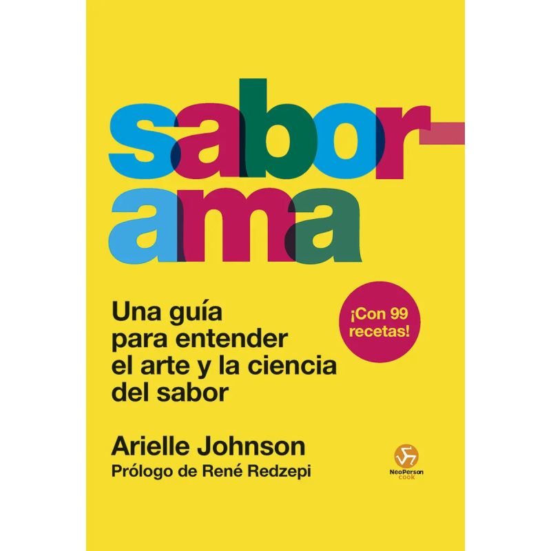 SABORAMA - UNA GUIA PARA ENTENDER EL ARTE Y LA CIENCIA DEL SABOR - TD (Nuevo)