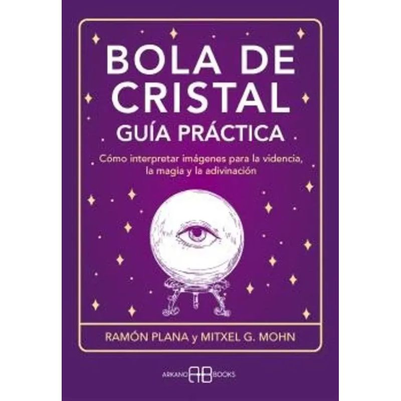 BOLA DE CRISTAL - GUIA PRACTICA (Nuevo)