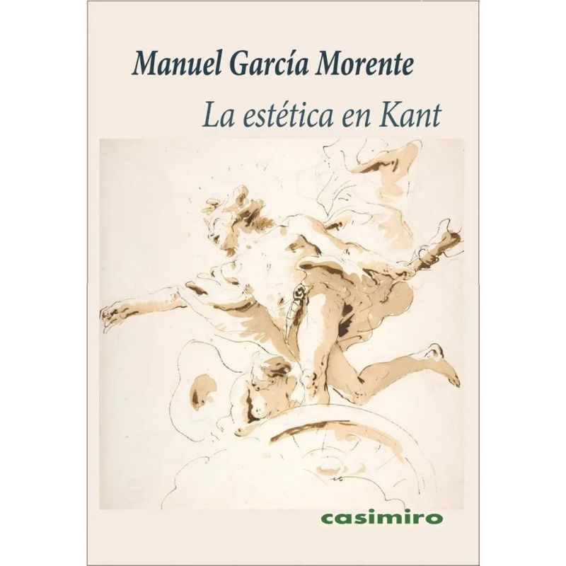 ESTETICA EN KANT, LA (Nuevo)