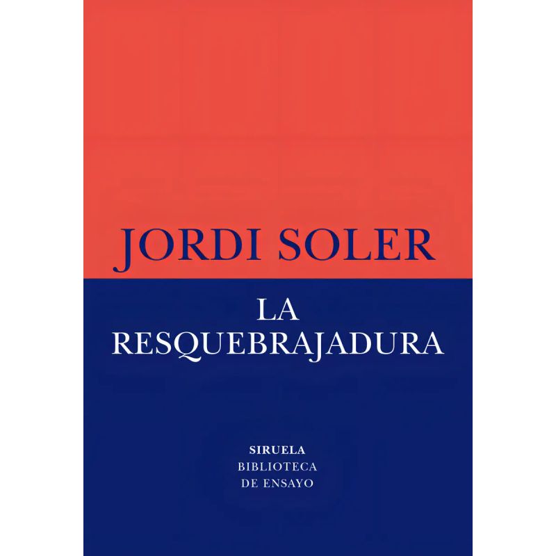 RESQUEBRAJADURA, LA (Nuevo)