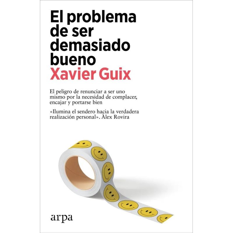PROBLEMA DE SER DEMASIADO BUENO, EL (Nuevo)