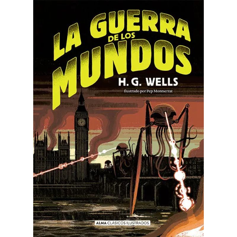 GUERRA DE LOS MUNDOS, LA - CLASICOS ILUSTRADOS - TD (Nuevo)