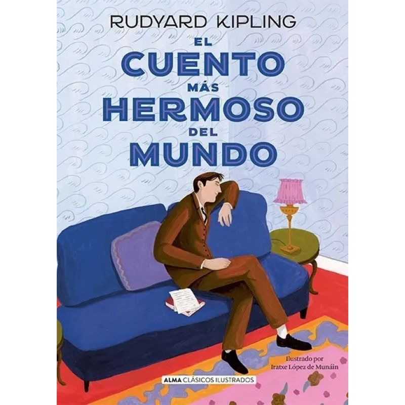 CUENTO MAS HERMOSO DEL MUNDO, EL - CLASICOS ILUSTRADOS - TAPA DURA (Nuevo)