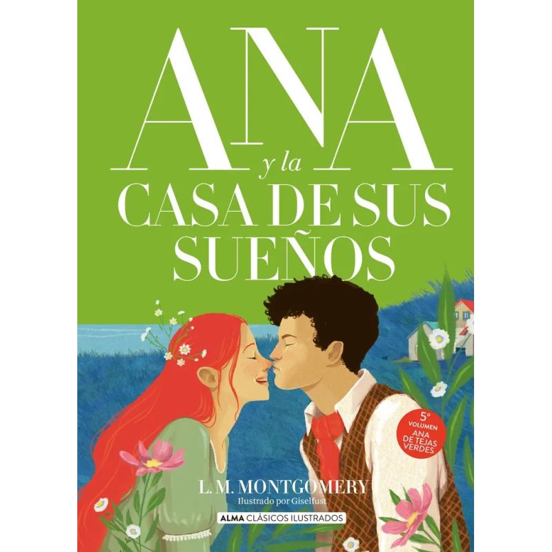 ANA Y LA CASA DE SUS SUEÑOS (CLASICOS) - TD (Nuevo)