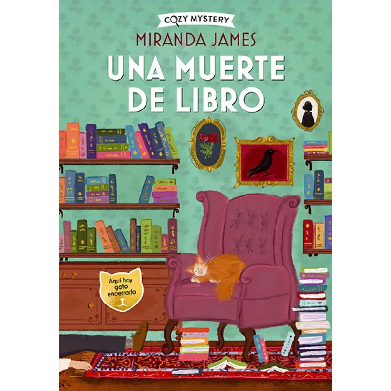 UNA MUERTE DE LIBRO - COZY MYSTERY - AQUI HAY GATO ENCERRADO (Nuevo)