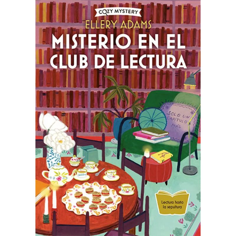 MISTERIO EN EL CLUB DE LECTURA - COZY MYSTERY - LECTURA HASTA LA SEPULTURA (Nuevo)