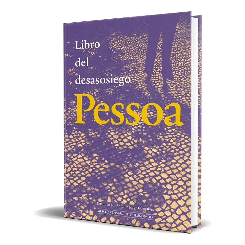 LIBRO DEL DESASOSIEGO, EL - ALMA PENSAMIENTO ILUSTRADO - TD (Nuevo)