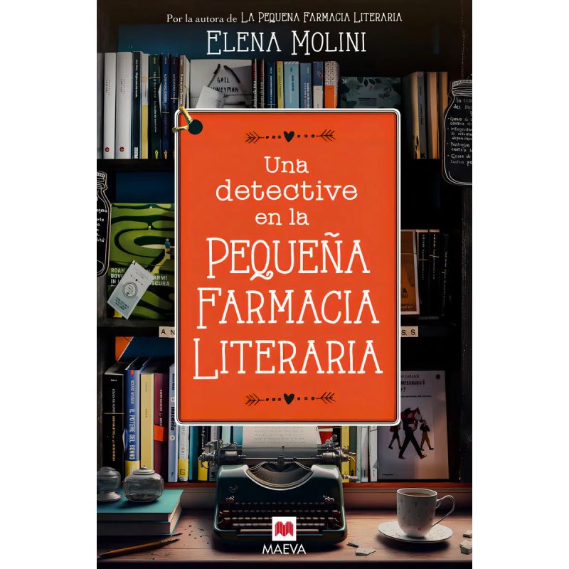 UNA DETECTIVE EN LA PEQUEÑA FARMACIA LITERARIA (Nuevo)