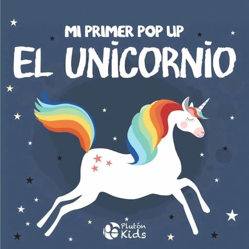 UNICORNIO - MI PRIMER POP UP - CARTONE (Nuevo)