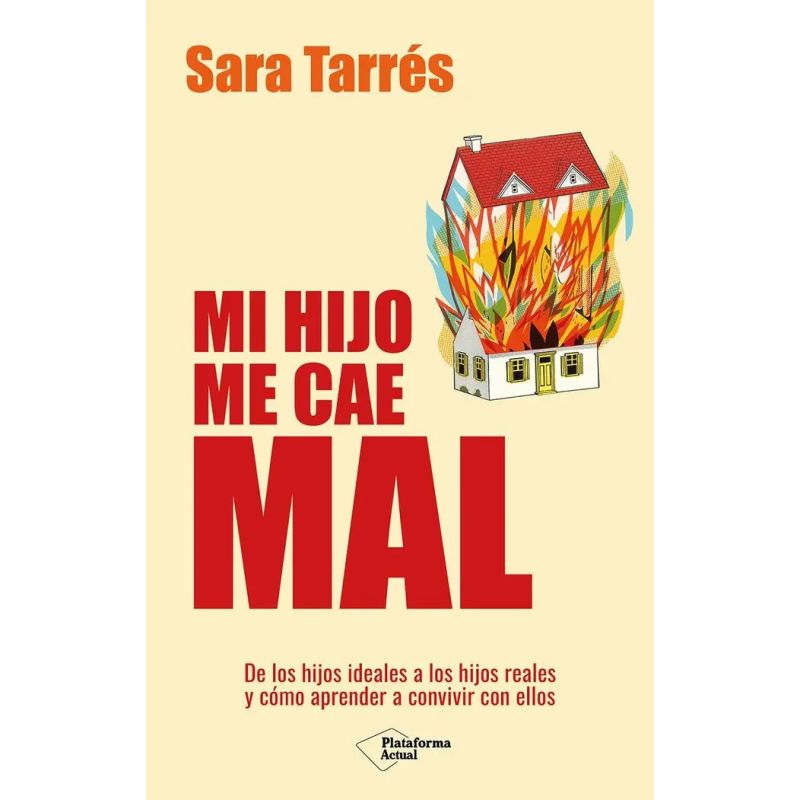 MI HIJO ME CAE MAL - SARA TARRES (Nuevo)