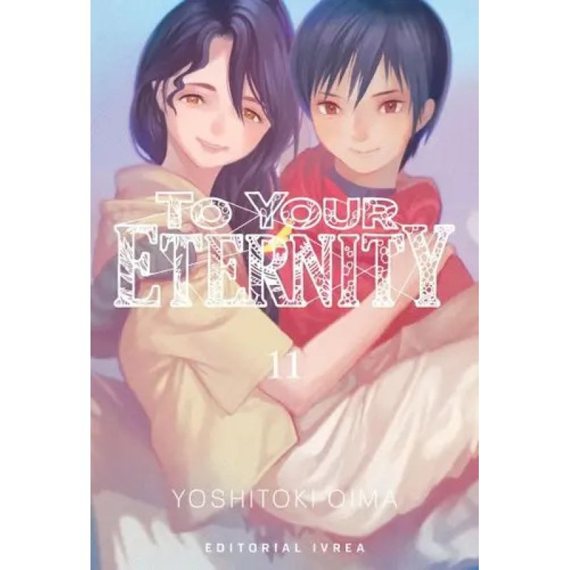 TO YOUR ETERNITY 11 (Nuevo)