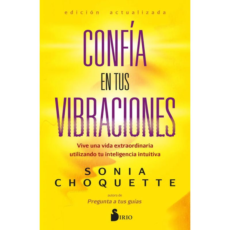 CONFIA EN TUS VIBRACIONES (Nuevo)
