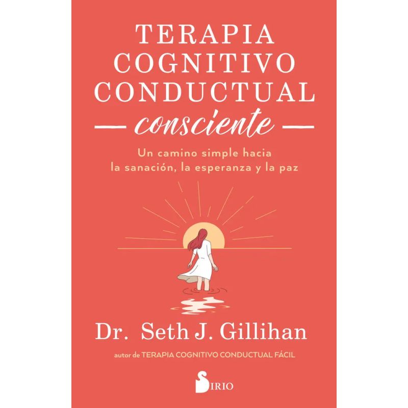 TERAPIA COGNITIVO CONDUCTUAL CONSCIENTE (Nuevo)
