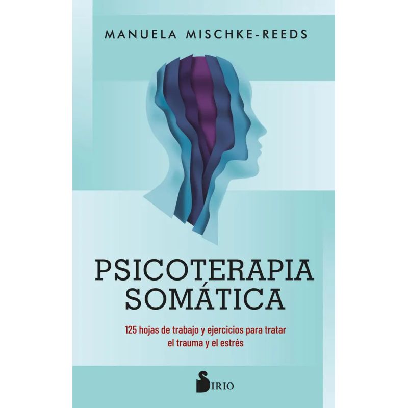 PSICOTERAPIA SOMATICA (Nuevo)