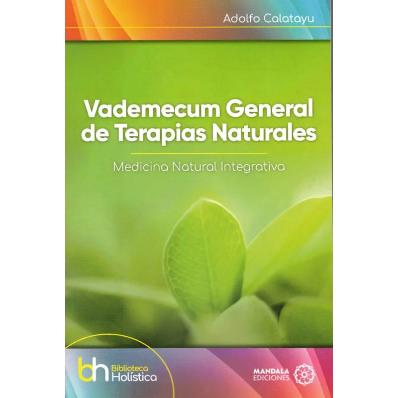 VADEMECUM GENERAL DE TERAPIAS NATURALES (Nuevo)