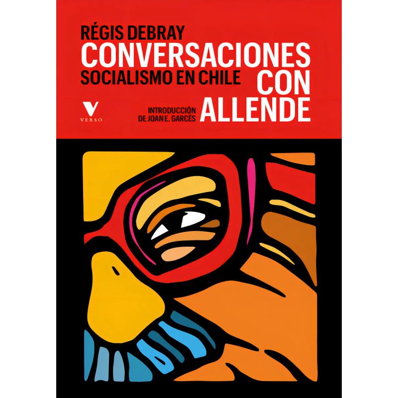 CONVERSACIONES CON ALLENDE - SOCIALISMO EN CHILE (Nuevo)