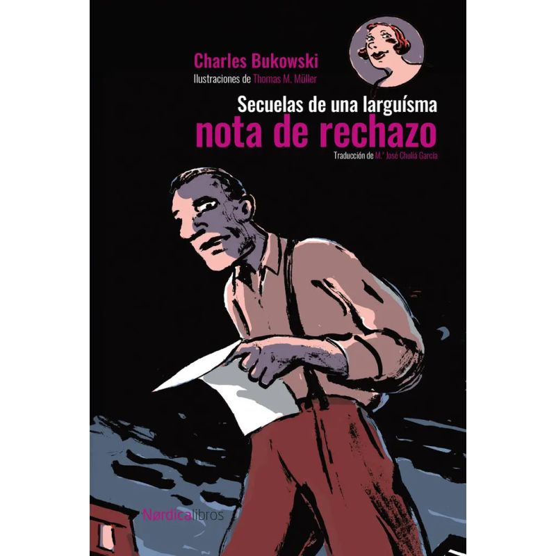 SECUELAS DE UNA LARGUISIMA NOTA DE RECHAZO - TD (Nuevo)