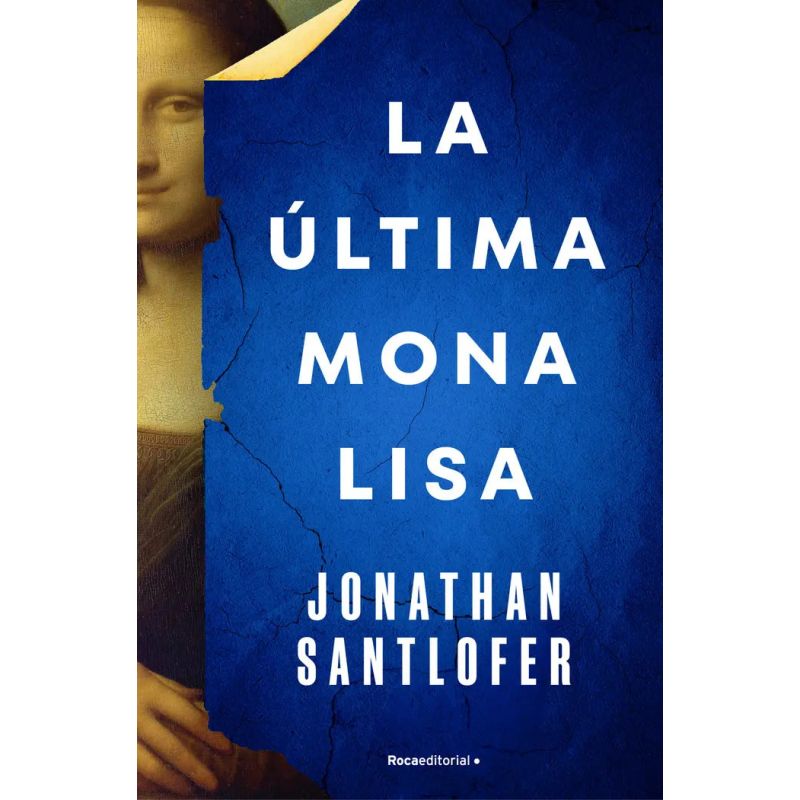 ULTIMA MONA LISA, LA (Nuevo)