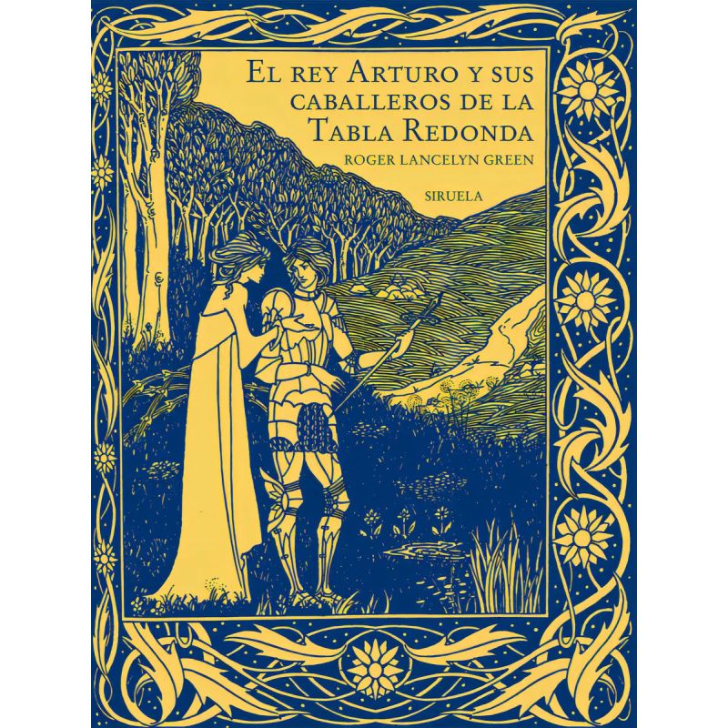 REY ARTURO Y SUS CABALLEROS DE LA TABLA REDONDA, EL (Nuevo)