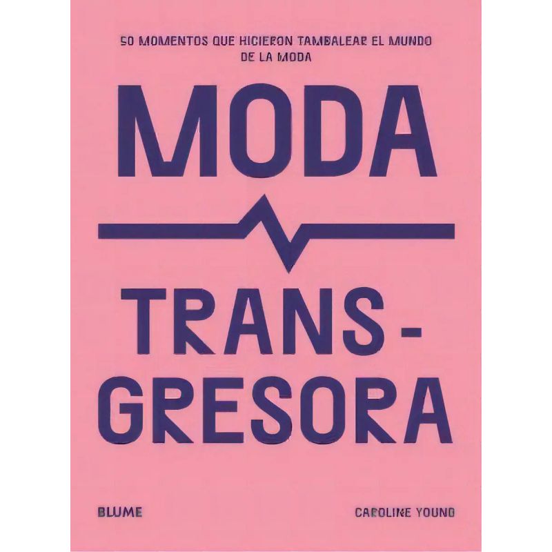MODA TRANSGRESORA (Nuevo)