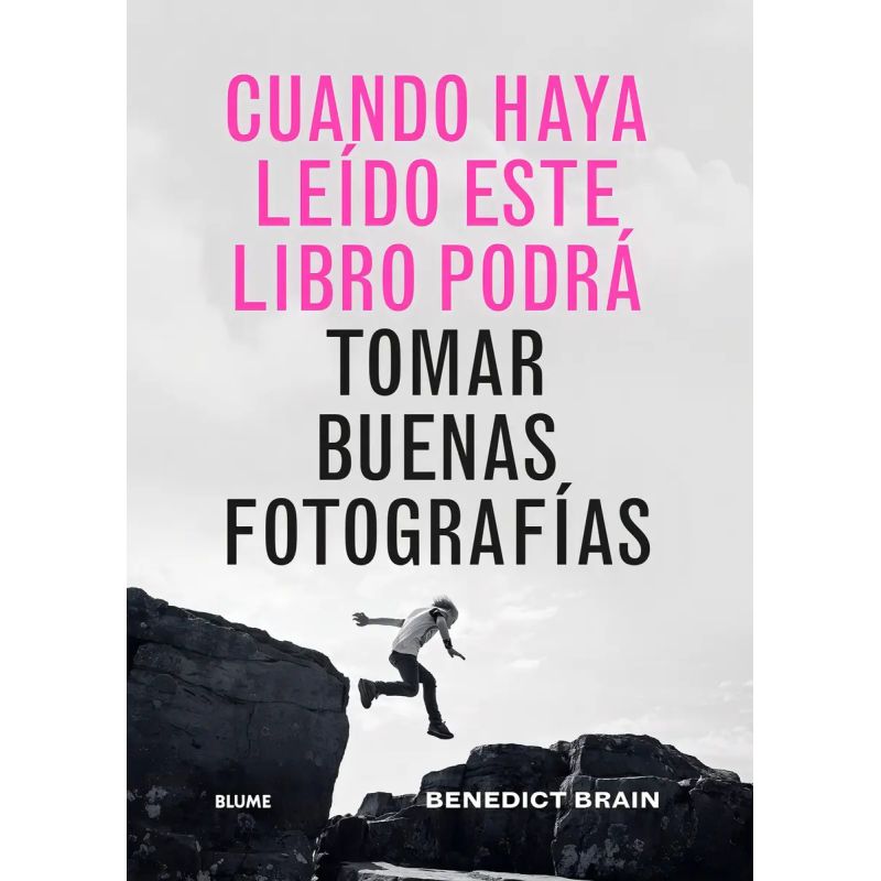 CUANDO HAYA LEIDO ESTE LIBRO PODRA TOMAR BUENAS FOTOGRAFIAS - TD (Nuevo)