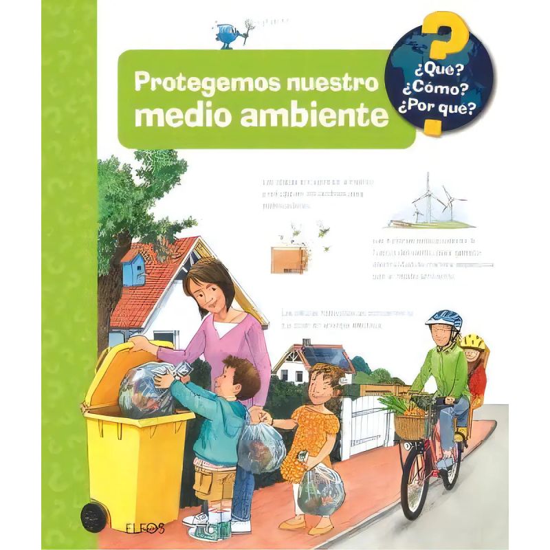PROTEGEMOS NUESTRO MEDIO AMBIENTE - QUE? COMO? POR QUE? - TD (Nuevo)