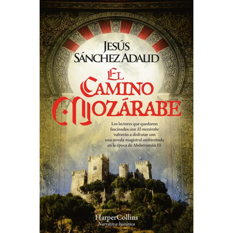 CAMINO MOZARABE, EL (Nuevo)
