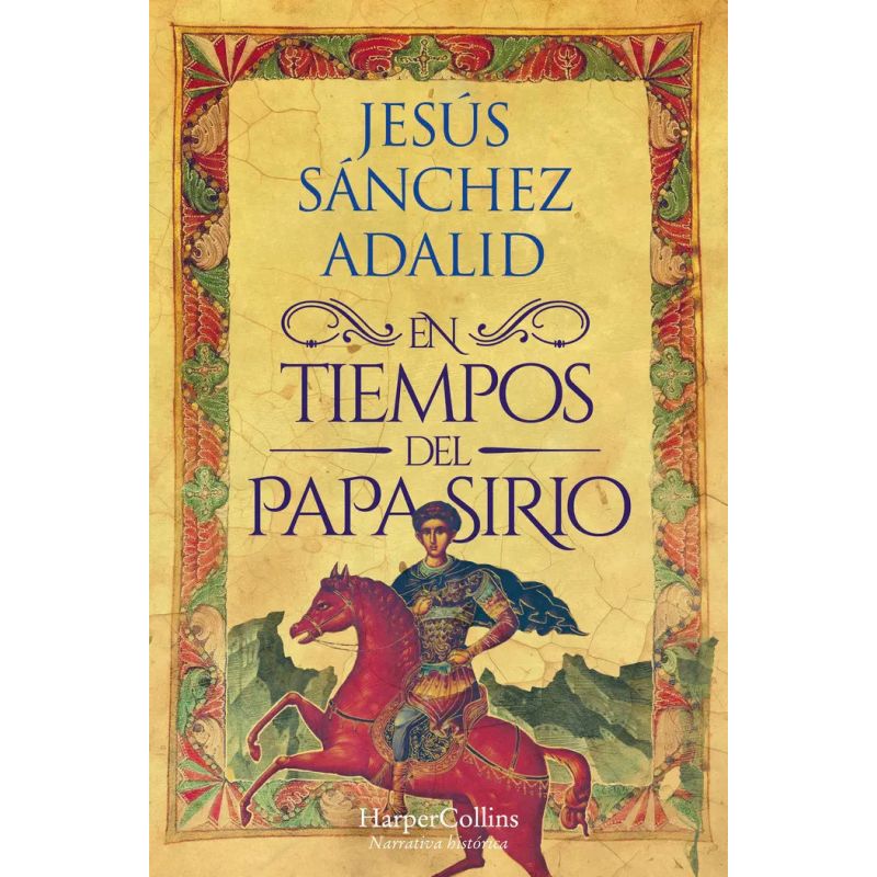 EN TIEMPOS DEL PAPA SIRIO (Nuevo)