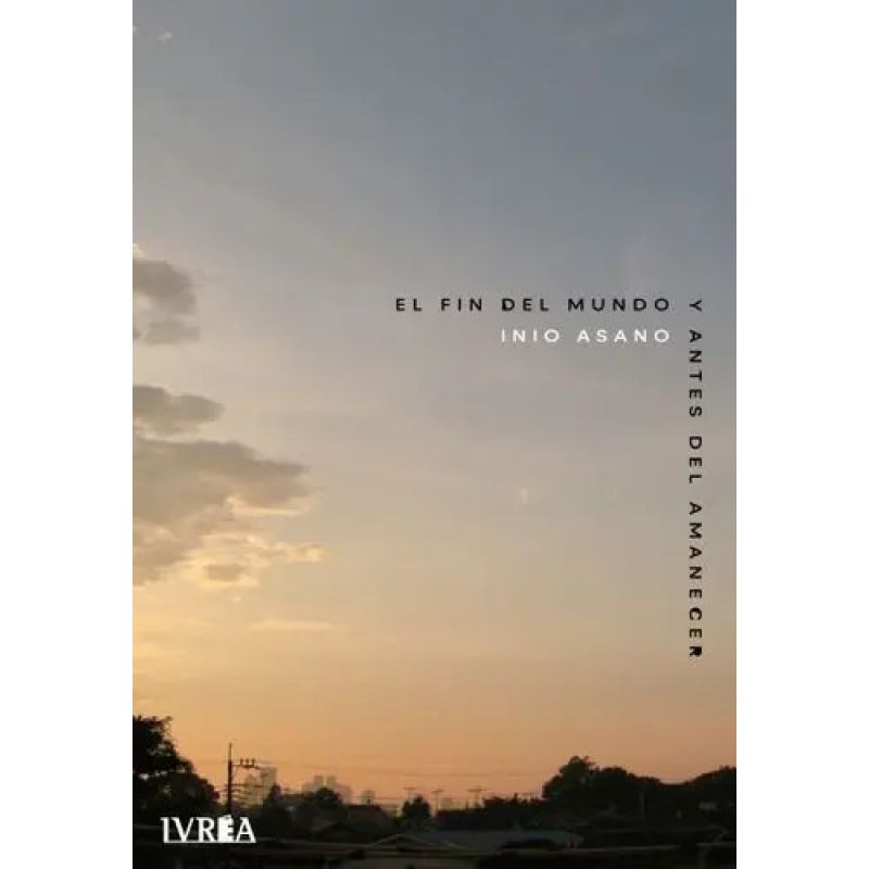 FIN DEL MUNDO Y ANTES DEL AMANECER, EL (Nuevo)