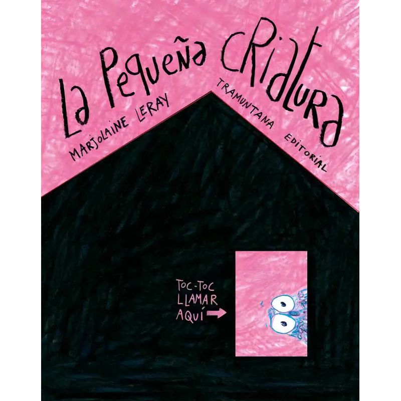 PEQUEÑA CRIATURA, LA - TD (Nuevo)