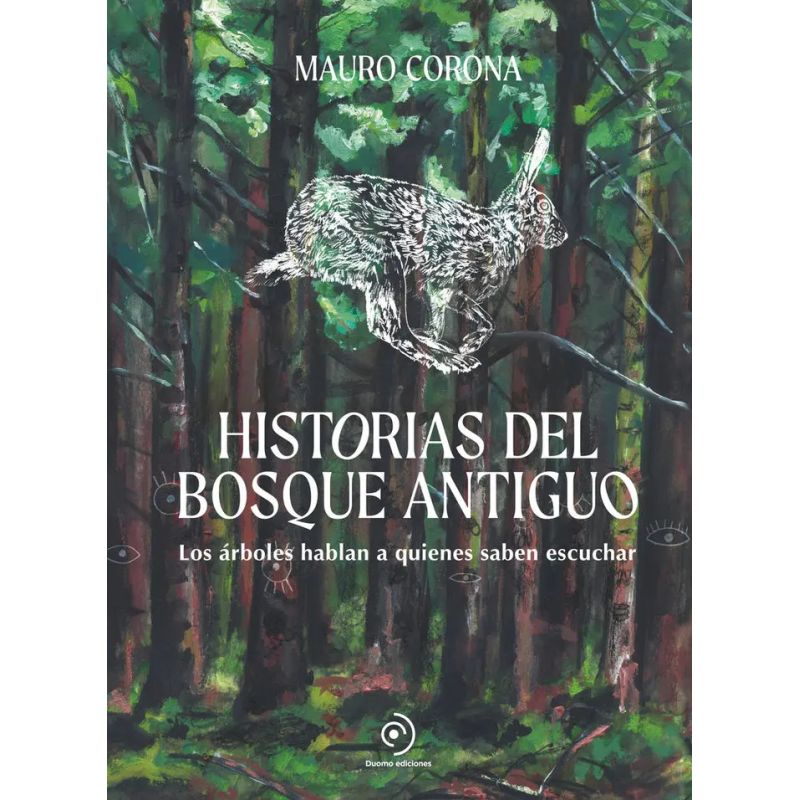 HISTORIAS DEL BOSQUE ANTIGUO - TD (Nuevo)