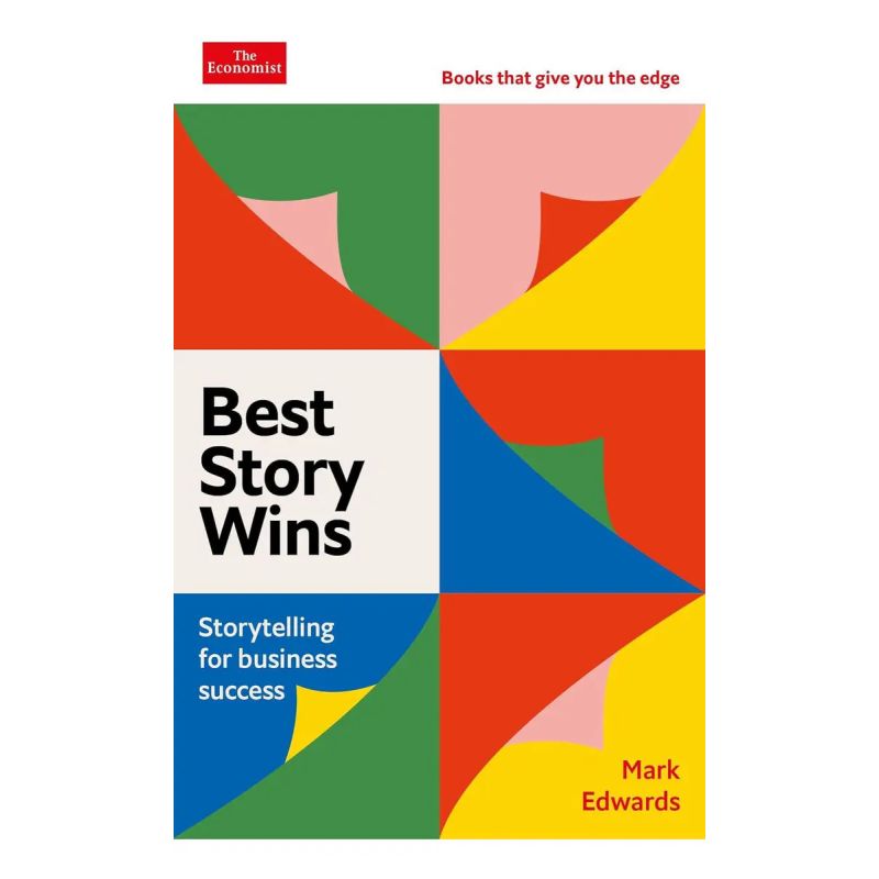 BEST STORY WINS - STORYTELLING PARA EL EXITO (Nuevo)