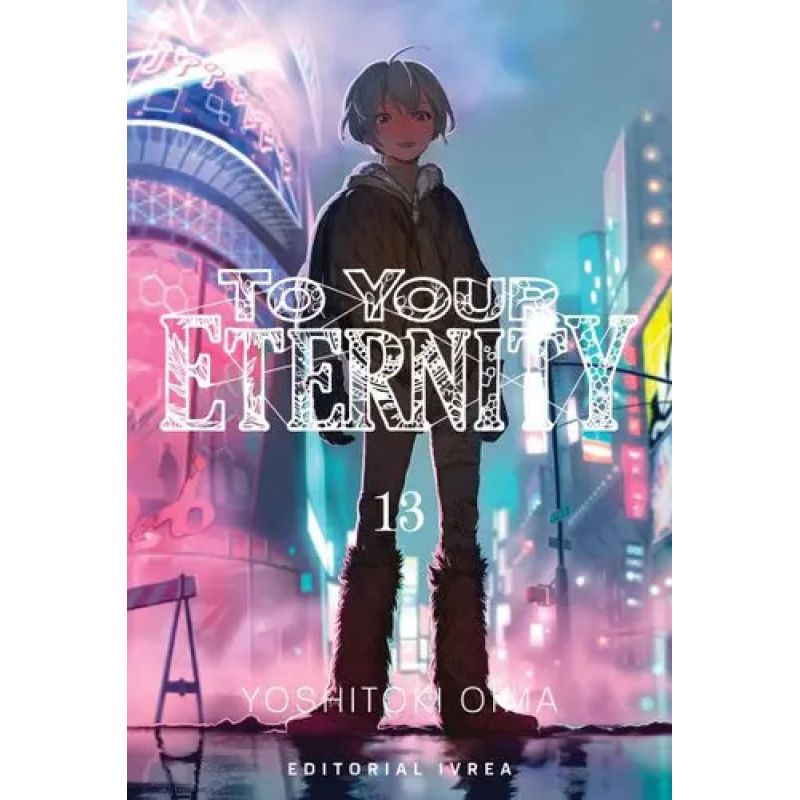TO YOUR ETERNITY 13 (Nuevo)