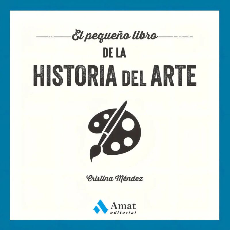 PEQUEÑO LIBRO DE LA HISTORIA DEL ARTE, EL (Nuevo)