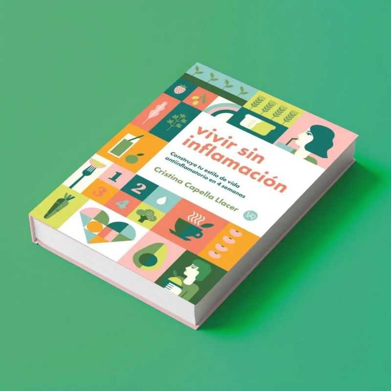 VIVIR SIN INFLAMACION - CONSTRUYE TU ESTILO DE VIDA ANTIINFLAMATORIO EN 4 SEMANAS (Nuevo) - Miniatura 2