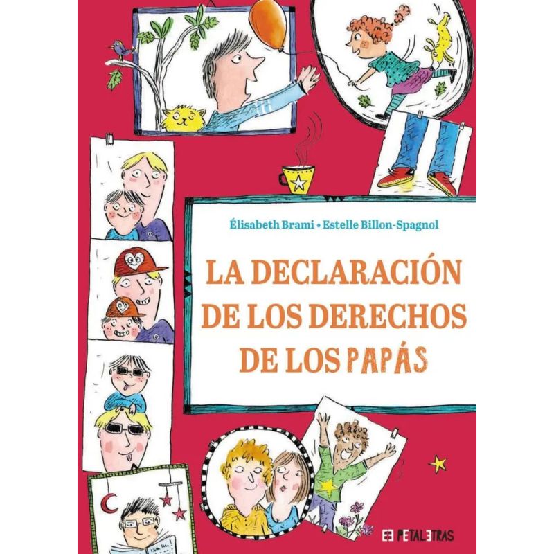DECLARACION DE LOS DERECHOS DE LOS PAPAS, LA - TD (Nuevo)